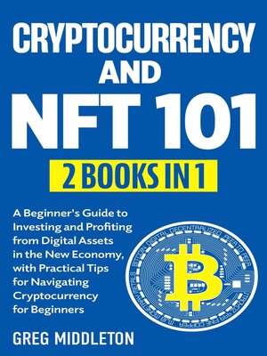 cover image of Cryptocurrency and NFT 101